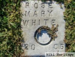 Rose Mary White