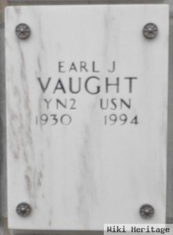 Earl J Vaught