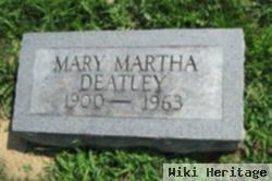 Mary Martha Gill Deatley