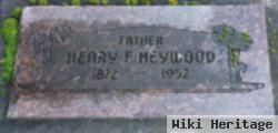 Henry F Heywood