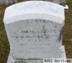 John M Loose