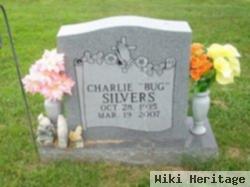 Charlie "bug" Silvers