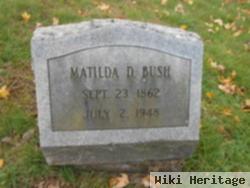 Matilda D. Bush