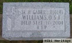 Sr M. Gabriel Robert Williams