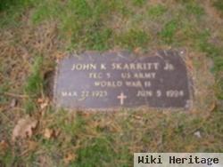 John K Skarritt, Jr