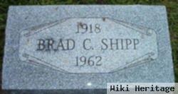 Brad C. Shipp