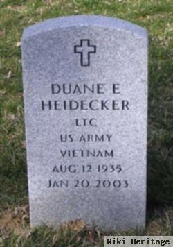 Duane E Heidecker