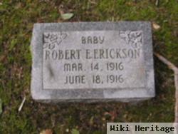 Robert E. Erickson