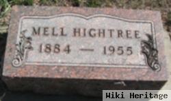 John Melvin "mell" Hightree