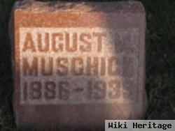 August M Muschick