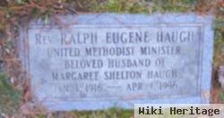 Rev Ralph Eugene Haugh