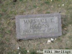 Marshall C Higgins