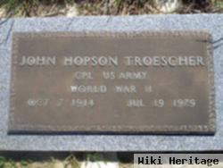 John Hopson Troescher