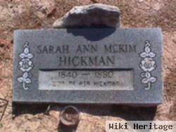 Sarah Ann Mckim Hickman