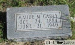 Maude M Garey