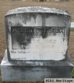 Maggie Dominick Hays