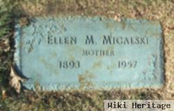 Ellen M Migalski