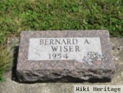 Bernard A. Wiser