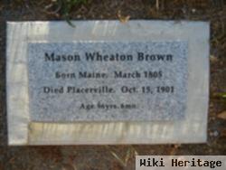 Mason Wheaton Brown