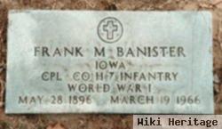 Frank M Banister