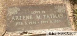 Arlene M Tatman