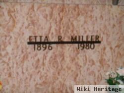 Etta R Miller