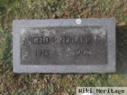 Angelo P Ferland