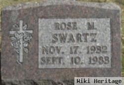 Rose M Swartz