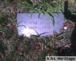 John P "pink" Redmond