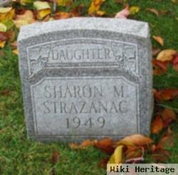 Sharon M Strazanac