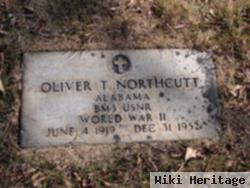 Oliver T. Northcutt