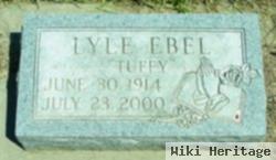 Lyle "tuffy" Ebel