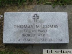 Thomas M Combs