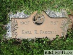 Earl R Parcell