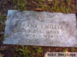 Sgt Frank S Miller