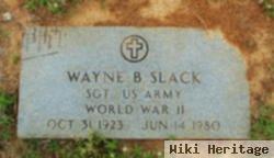 Wayne B. Slack