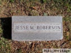 Jesse M. Roberson