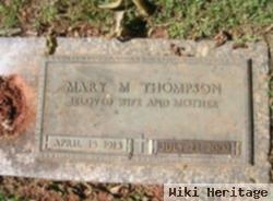 Mary M Thompson