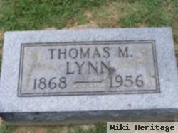 Thomas M Lynn