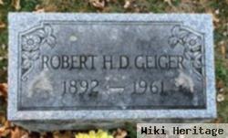 Robert H D Geiger