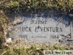 Chuck F Ventura