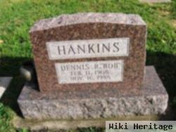 Dennis Robert Hankins