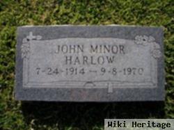 John Minor Harlow