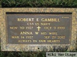 Robert E Gambill