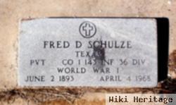 Fred D. Schulze