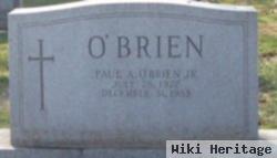 Paul A O'brien, Jr