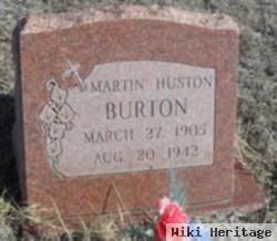 Martin Huston Burton