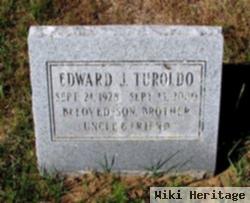 Edward J. Turoldo