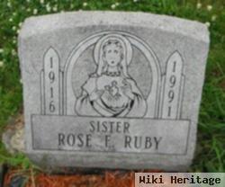 Rose E. Ruby