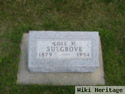 Lois M Sulgrove